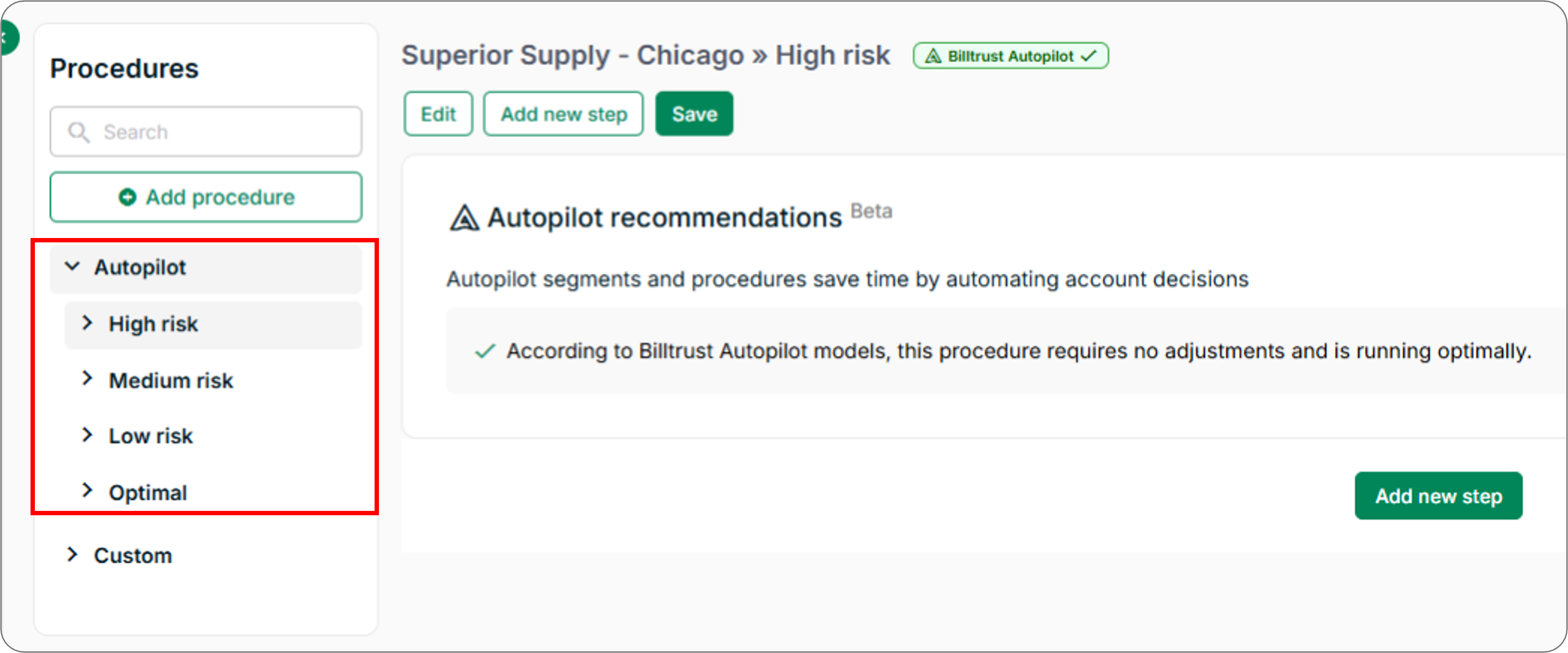 Shows the Procedures page in Collections which contains separate groupings for procedures created by Autopilot and those created by the user